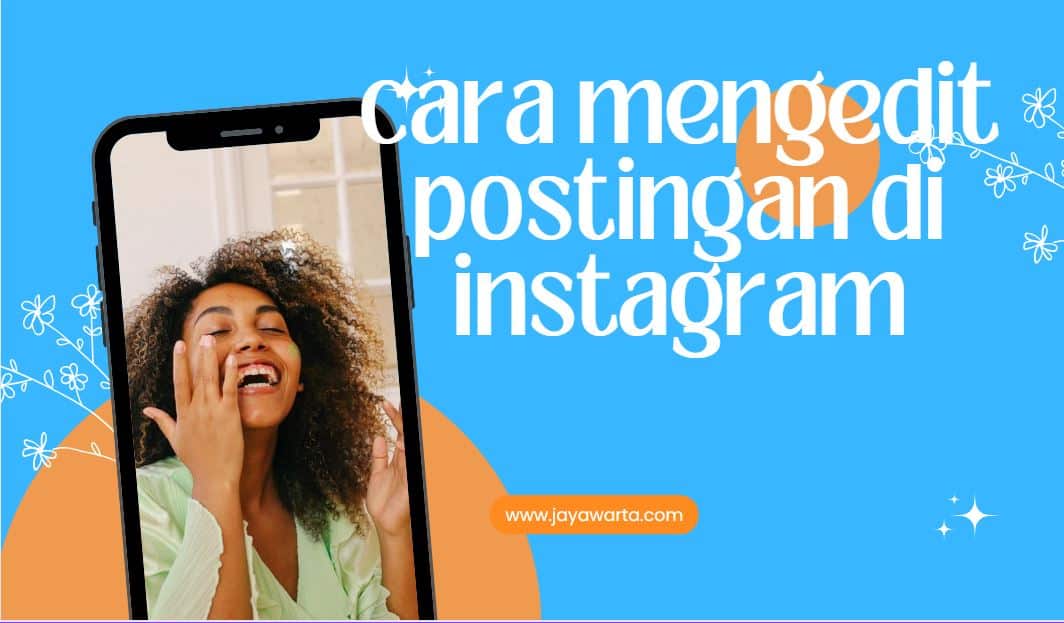 Cara mengedit postingan di instagram